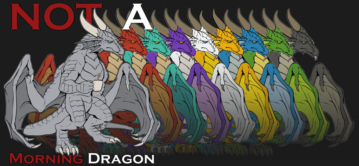 Not a Morning Dragon