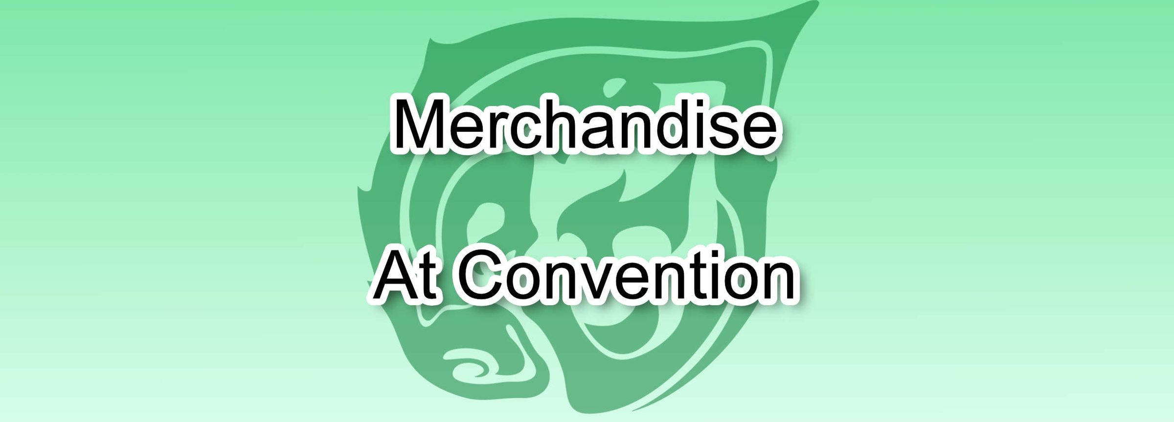 Merchandise at Convention