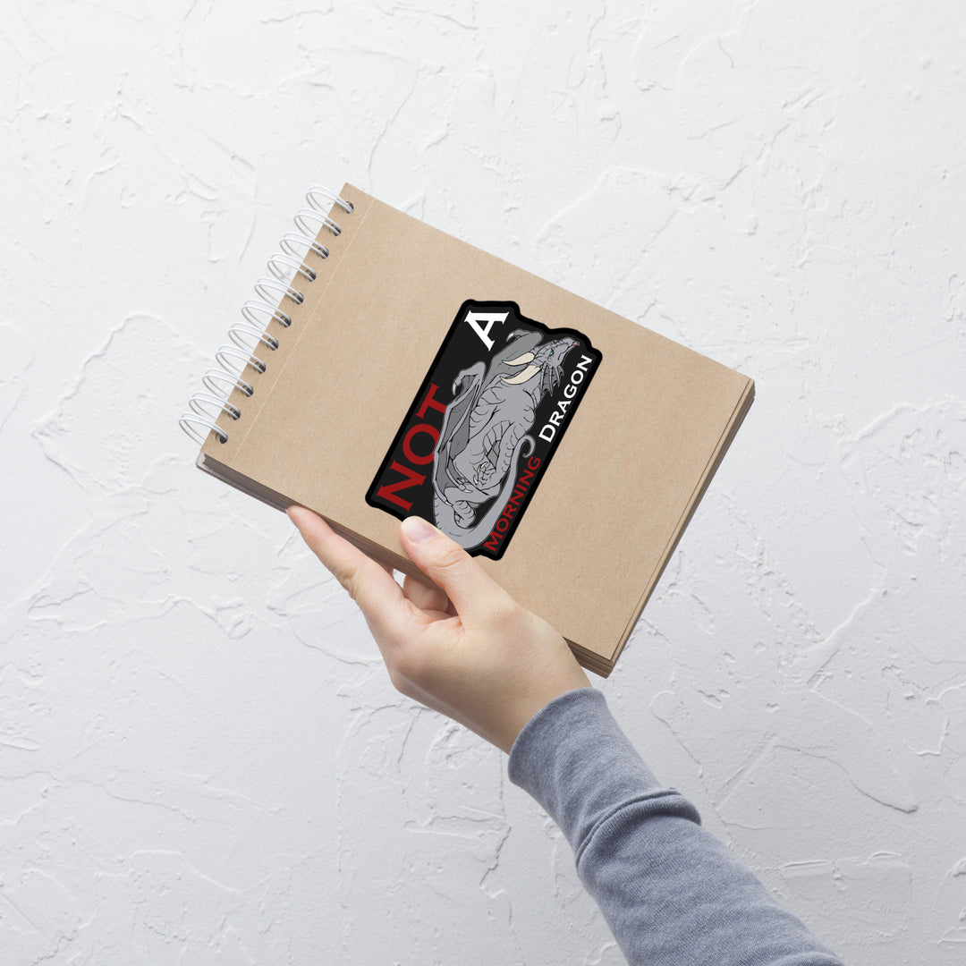 Not a Morning Dragon Silver Sticker