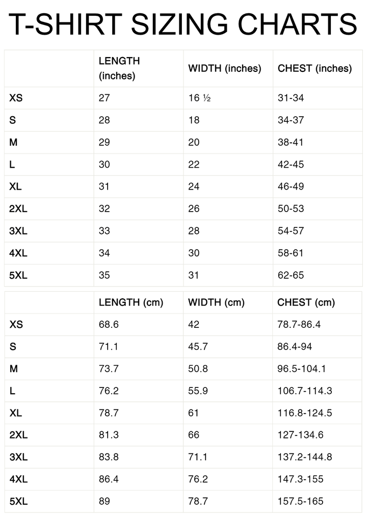 Sizing Charts for T-shirts Sold by SixthLeafClover Studios with both Imperial and Metric measurements.