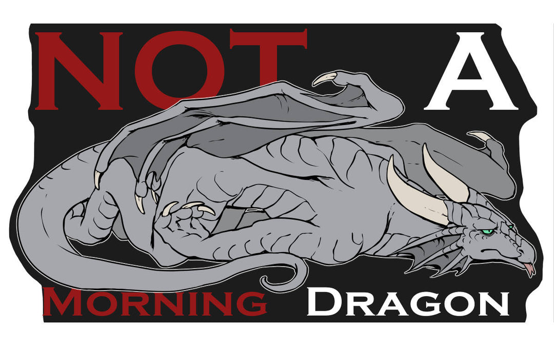 Not a Morning Dragon Silver