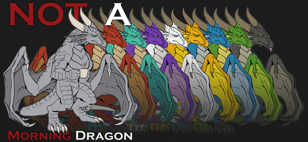 Not a Morning Dragon