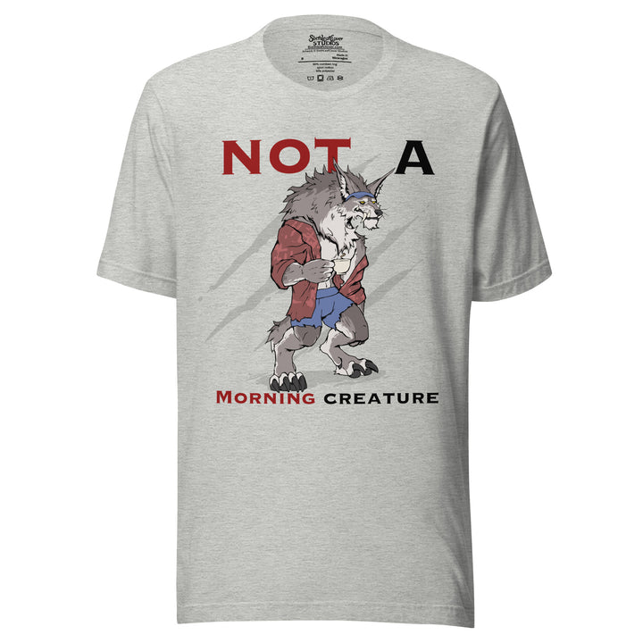 Not a morning creature t-shirt